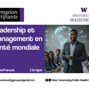 Formation certifiante Leadership et Management en santé - Université de Washington