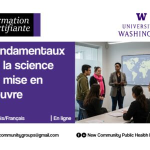 Formation certifiante Science de la Mise en Œuvre en santé mondiale - Université de Washington